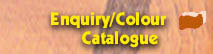 Enquiry/Colour Catalogue